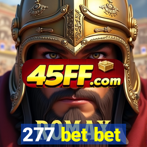 277 bet bet